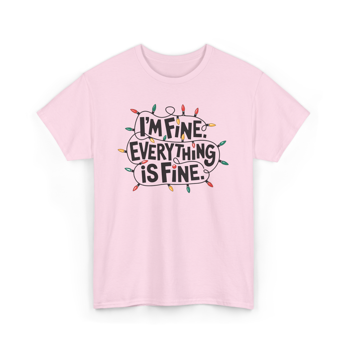 I'm fine. Everything is fine. Shirt